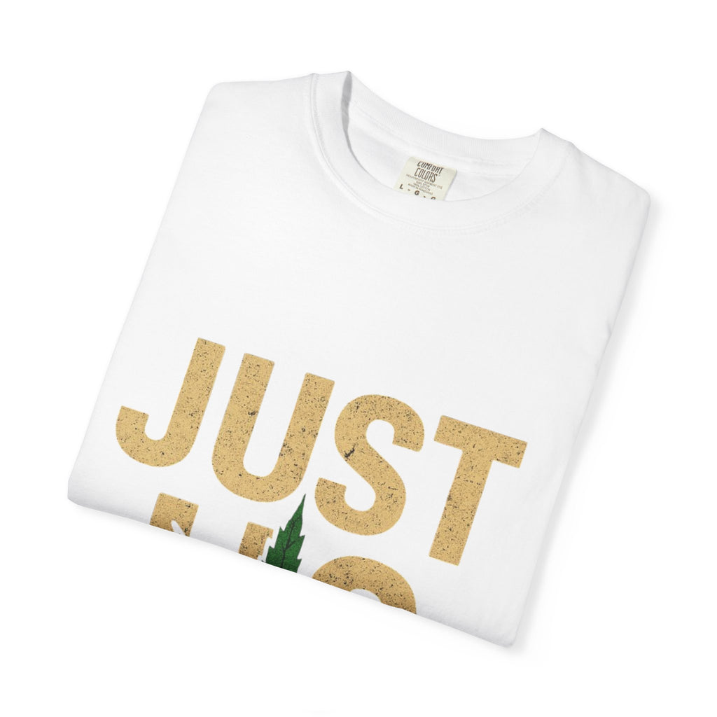 Just Us, by outfitgeneration.com,  Unisex Cannabis-Themed T-Shirt - Just Us, Relaxed Fit, Eco-Friendly, Perfect for Festivals, Gifts for Friends
