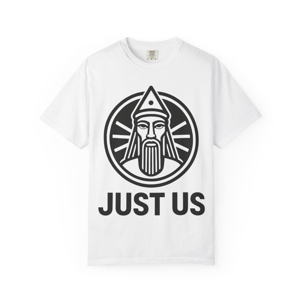 Just Us, by outfitgeneration, Unisex Garment-Dyed T-shirt